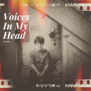 Voices in My Head (Explicit)