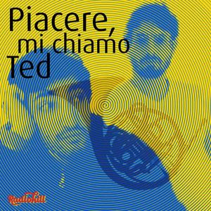 Piacere, mi chiamo Ted