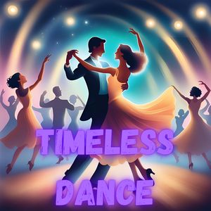 Timeless Dance