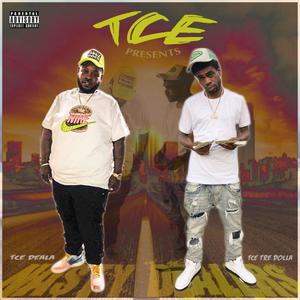 My Life A Dolla $ (feat. TCE Nasty Dealers) (Explicit)