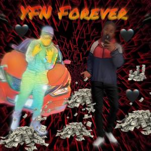 YFN FOREVER (Explicit)