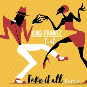 Take It All (Remix)