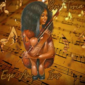 Eye Am Isis (Explicit)