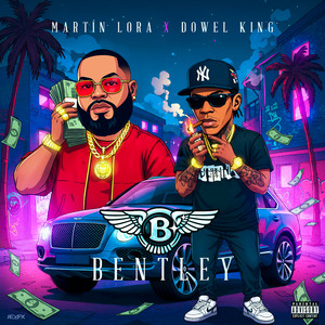 Bentley (Explicit)