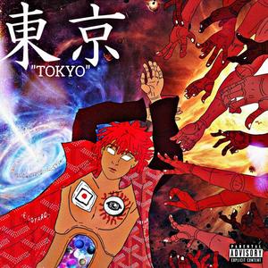 Tokyo (Explicit)