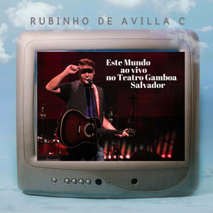 Este Mundo (ao vivo no Teatro Gamboa Salvador)