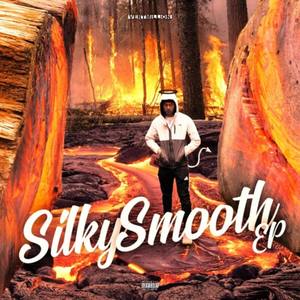 The Silky Smooth EP