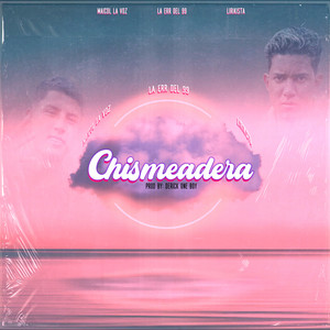 Chismeadera (Explicit)