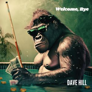 Welcome, Bye (Explicit)
