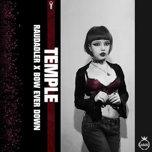 Temple (feat. Bow Ever Down) (BunkerBAT Remix)
