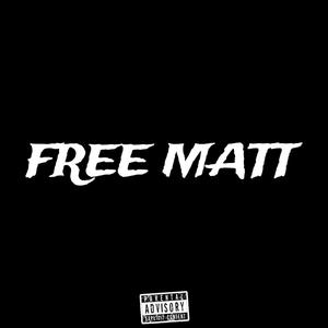 FREE MATT (Explicit)