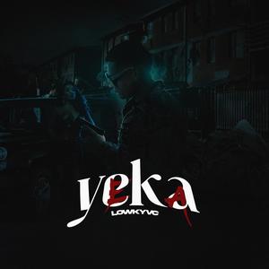 YEKA (Perreo Chileno) [Explicit]