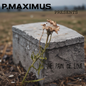 The Pain of Love (Explicit)