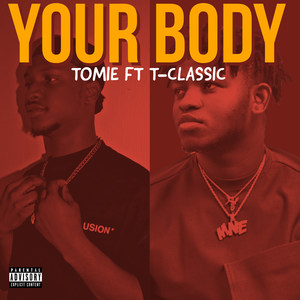 Your Body (Explicit)