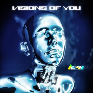 Visions Of You (Explicit)