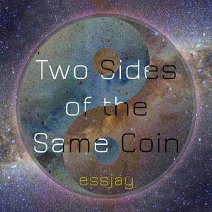 Two Sides of the Same Coin (Dream Trance)