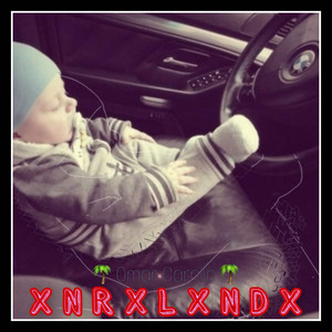 Xnrxlxndx (Explicit)
