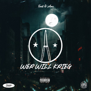 Wer will Krieg (Explicit)
