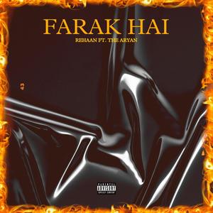 Farak Hai (feat. Thee Aryan) [Explicit]