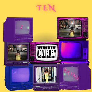 Ten (Explicit)