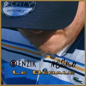 Le dédale(feat. Enzik) (Explicit)
