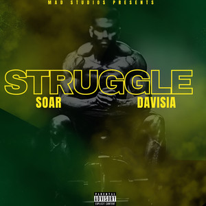 Struggle (Explicit)