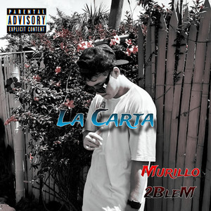 La Carta (Explicit)