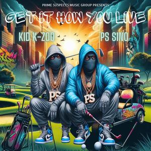 Get It How You Live (Live) [Explicit]