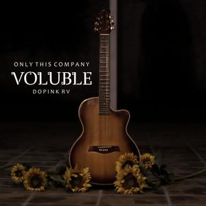 voluble (Explicit)