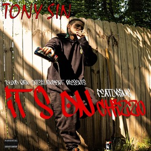 It's On (feat. Chizzo) (Explicit)