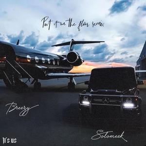 Put it on the floor Freestyle (Explicit)