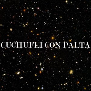 Cuchufli Con Palta (feat. Facu Celani)