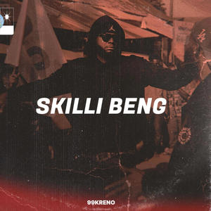 SKILLI BENG (Explicit)