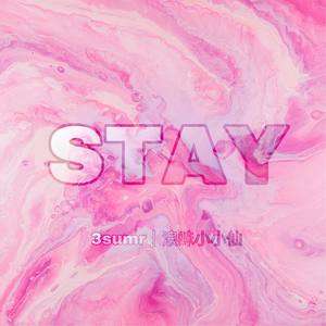 STAY