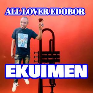 EKUIMEN (feat. All Lover Edobor)