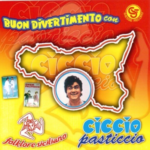 Buon divertimento con Ciccio Pasticcio