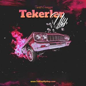 Tekerler Uly (feat. Twist Onayyn) (Explicit)