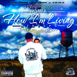 How I'm Living (Explicit)