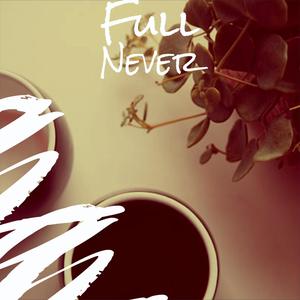 Full Never