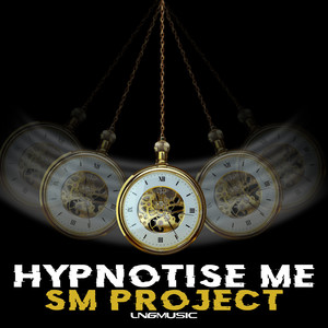 Hypnotise Me (Extended Mix)