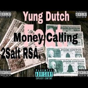 Money Callin' (feat. Yungdutch) (Explicit)