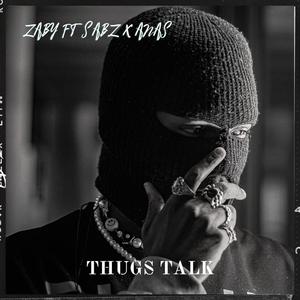 THUGS TALK (feat. SABZ & ANAS MUSICK)