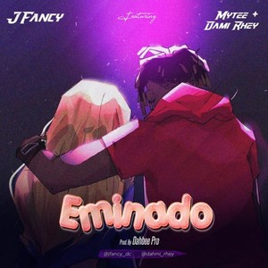 Eminado (feat. Badboy Mytee & Dahmi Rhey)