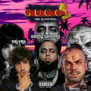 Gucci Suit (feat. Danny Towers & R.SIN) [Explicit]