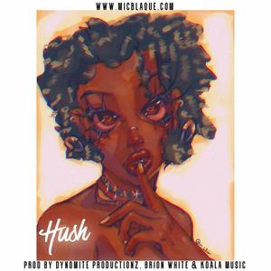 Hush (Extended Version)