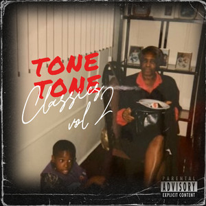 Tone Tone Classics, Vol. 2 (Explicit)