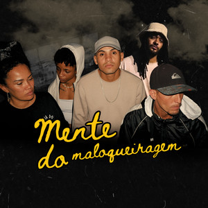 Mente do Maloqueiragem (Explicit)