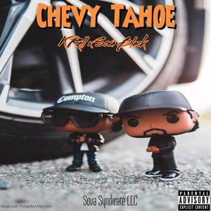 Chevy Tahoe (feat. Sova Black) [Explicit]