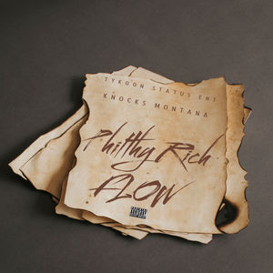 Philthy Rich Flow (Explicit)