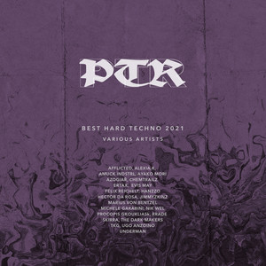 PTR Best Hard Techno 2021